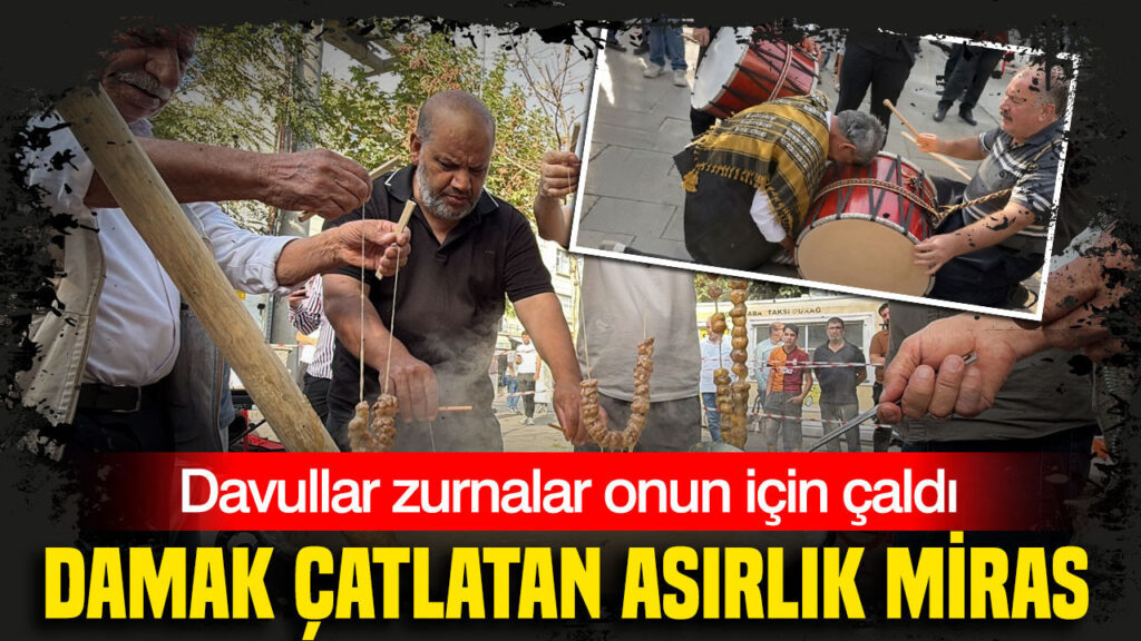 Damak çatlatan asırlık miras: Davullar zurnalar onun için çaldı